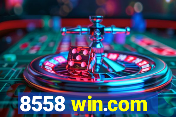 8558 win.com